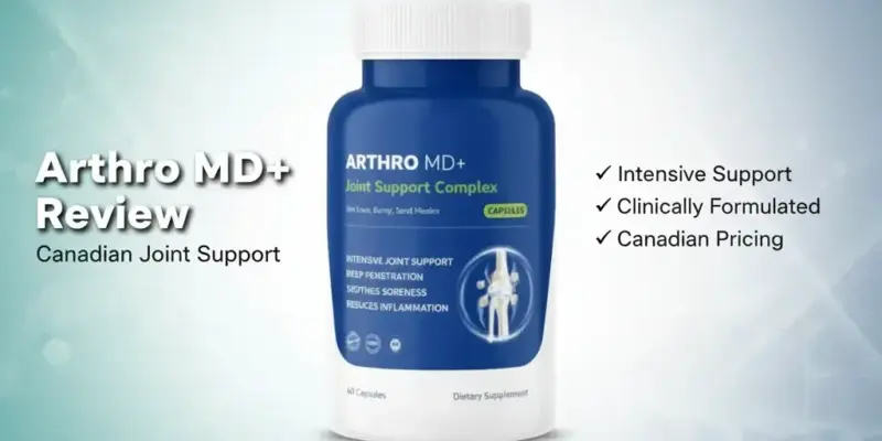 Arthro MD+ Cream Review: Does It Really Work for Canadian Joint Pain?