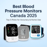 Best Blood Pressure Monitors Canada 2025: Top 5 Picks